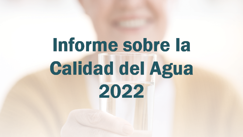 Informe sobre la Calidad del Agua 2022